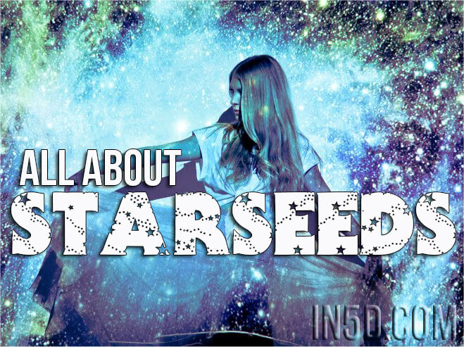 All About Starseeds