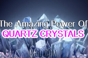 The Amazing Power Of Quartz Crystals
