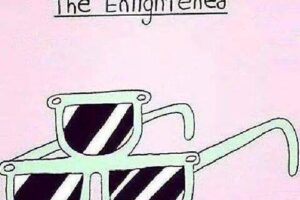 Sunglasses for the enlightened