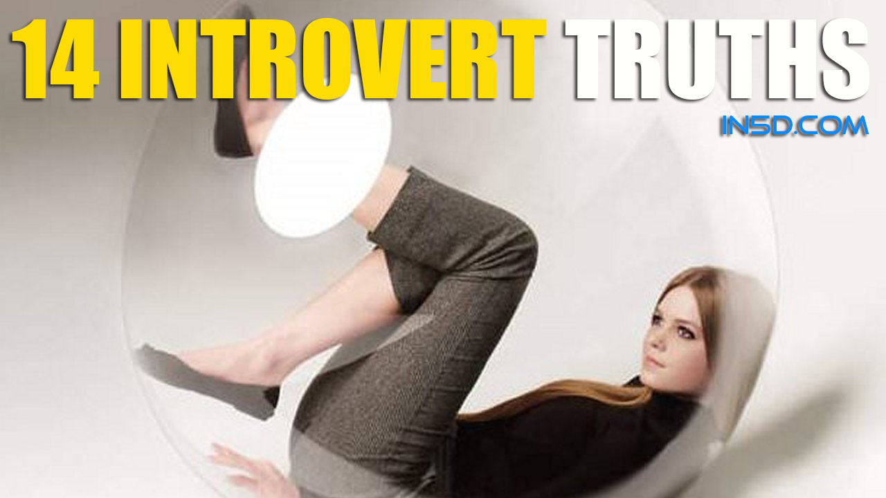 14 Truths About Being An Introvert (That Mainly Introverts Will Understand) If you're an introvert, then you'll most likely understand these 14 truths! #introvert #extrovert #psychologyIf you're an introvert, then you'll most likely understand these 14 truths! #introvert #extrovert #psychology
