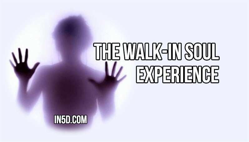 The Walk-In Soul Experience in5d in 5d www.in5d.com in5d.com //in5d.com/