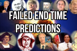 A Brief History Of FAILED End Time Predictions