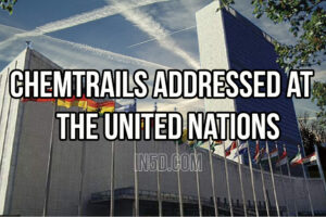 CHEMTRAILS Addressed At The UNITED NATIONS