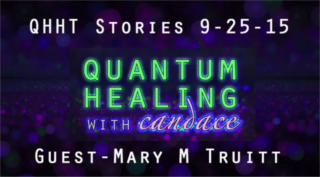Quantum Healing with Candace with Guest Mary M Truitt
