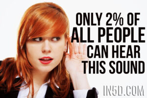Only 2% Of All People Can Hear This Mysterious Sound… And Nobody Knows Why