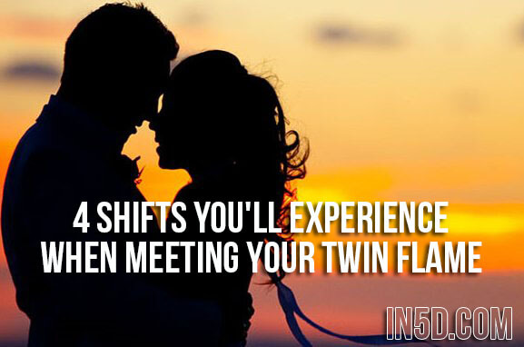 4 Shifts You'll Experience When Meeting Your Twin Flame