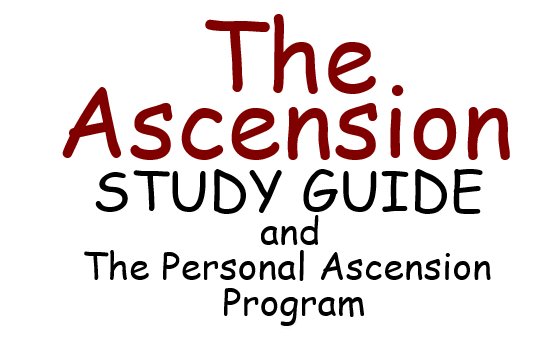 The Ascension Study Guide And Personal Ascension Program