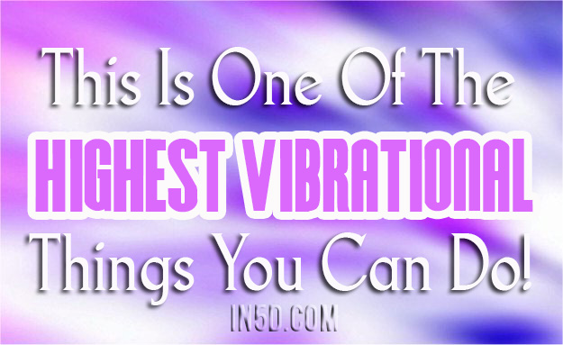 Outside Of Love, This Is One Of The Highest Vibrational Things You Can Do!