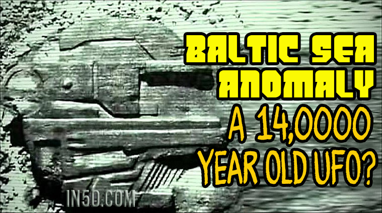 Baltic Sea Anomaly - A 14,0000 Year Old UFO?