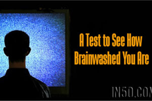 A Test to See How Brainwashed You Are