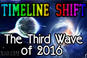 Timeline Shift – The Third Wave of 2016