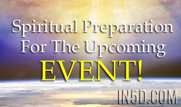 Spiritual Preparation For The Upcoming Event