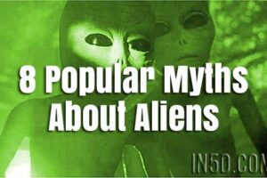 8 Popular Myths About Aliens