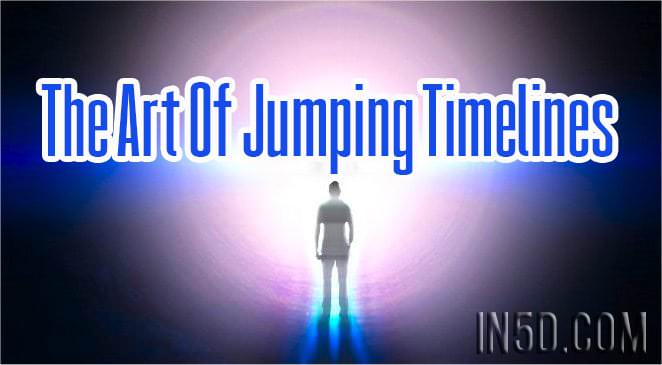 The Art Of Jumping Timelines