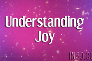 Understanding Joy