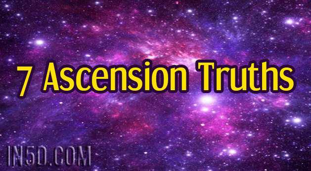 7 Ascension Truths
