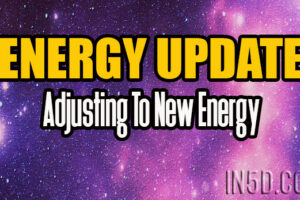 ENERGY UPDATE – Adjusting To New Energy