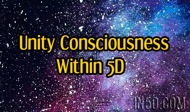 Unity Consciousness Within 5D