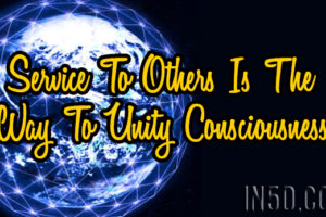 Service To Others Is The Way To Unity Consciousness
