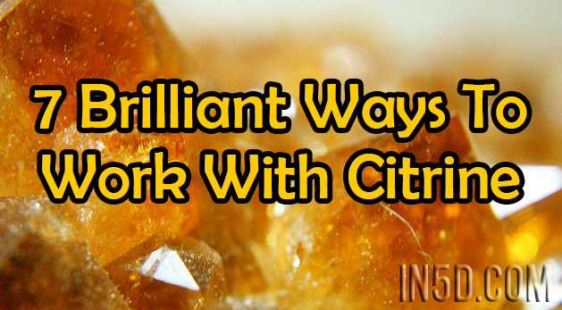 7 Brilliant Ways To Work With Citrine