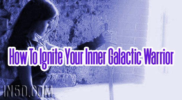 How To Ignite Your Inner Galactic Warrior