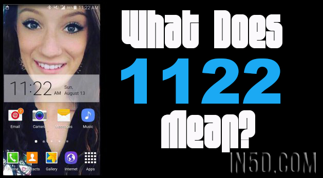 What Does 1122 Mean?