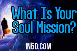 What Is Your Soul Mission?