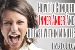 How To Conquer Inner Anger And Release Within MINUTES!