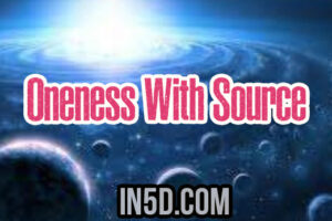 Oneness With Source