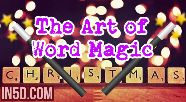 The Art of Word Magic And Its Connection To Freedom And Christmas