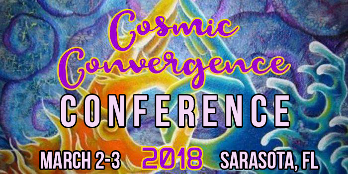 Cosmic Convergence Conference Sarasota March 2-3, 2018
