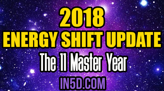 Energy Shift Update 2018 = The 11 Master Year by Tiffany Stiles