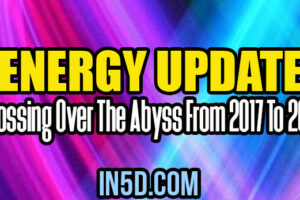 Energy Update – Crossing Over The Abyss From 2017 To 2018