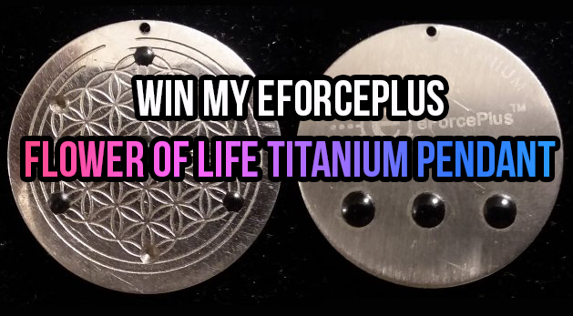 Raffle - Win My eForcePlus Flower of Life Titanium Pendant - $1.11 minimum donation on Patreon