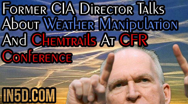 Former CIA Director Talks About Weather Manipulation And Chemtrails At CFR Conference