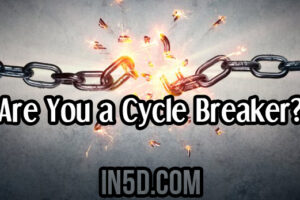 Are You a Cycle Breaker?