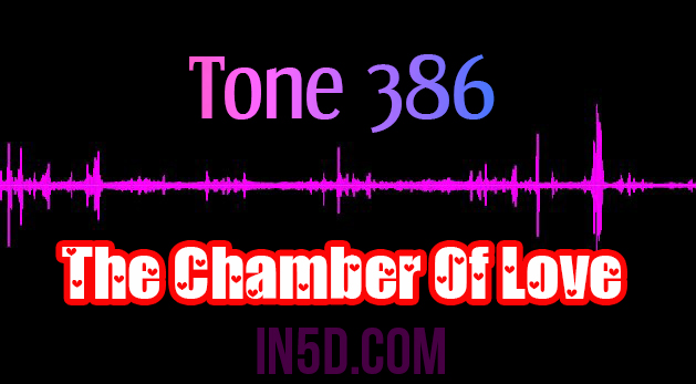Tone 386 - The Chamber Of Love