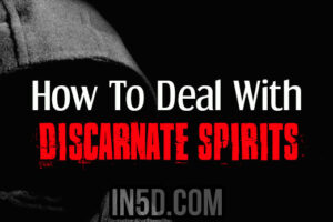 James Gilliland – How To Deal With Discarnate Spirits