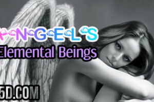 Angels: Elemental Beings