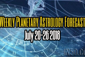 Weekly Planetary Astrology Forecast July 20-26 2018