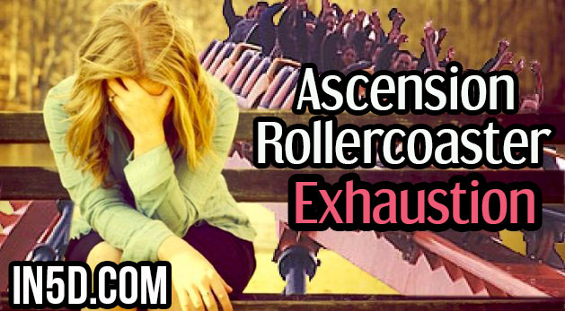 Ascension Rollercoaster Exhaustion