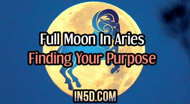 Full Moon In Aries: Finding Your Purpose