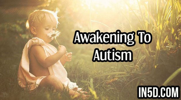 Awakening To Autism