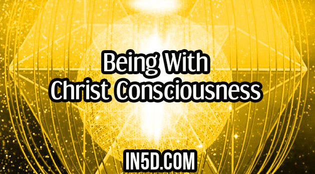 Being With Christ Consciousness