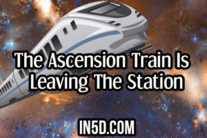 The Ascension Train Is Leaving The Station