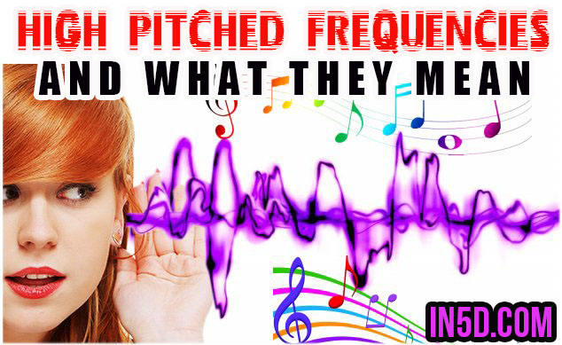 High Pitched Frequencies And What They Mean