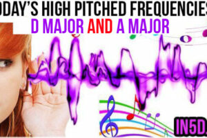 DEC 4, 2018 HIGH PITCHED FREQUENCY KEYS D MAJOR AND A MAJOR