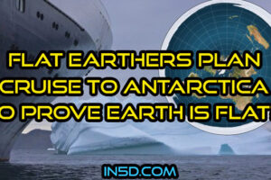 Flat Earthers Plan Cruise To Antarctica In 2020 To Prove Earth Is Flat?