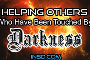Helping Others Who Have Been Touched By Darkness
