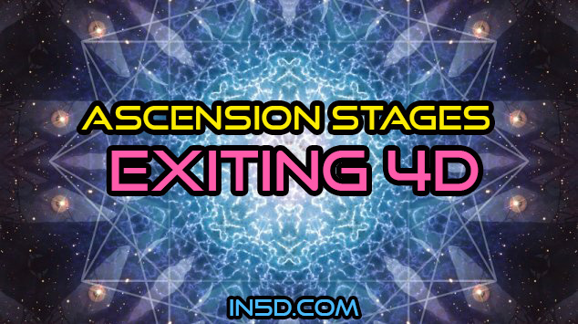 Ascension Stages - Exiting 4D